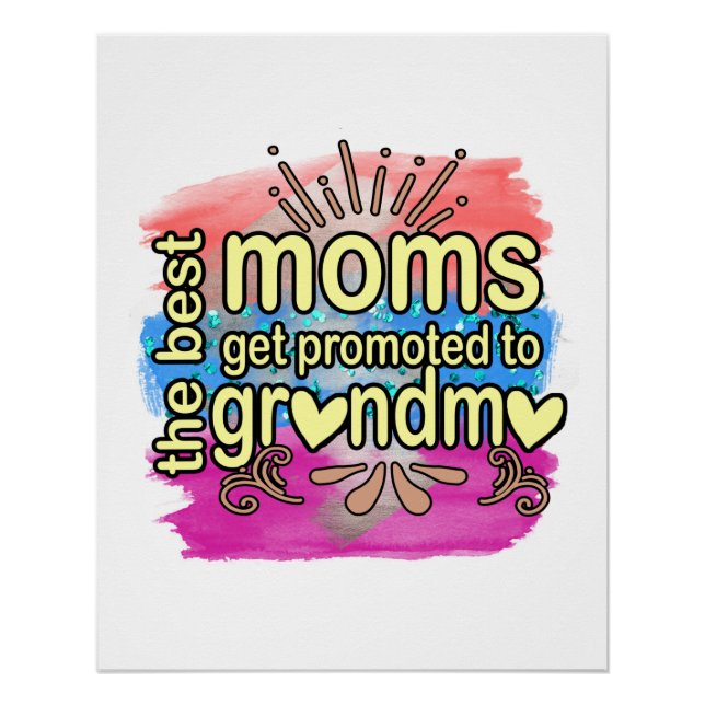 Beste Mamas werden für Oma beworben Poster (Vorderseite)