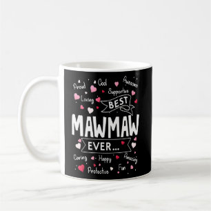 Beste Mawmaw je erstes Mal Oma Mütter Tag Kaffeetasse