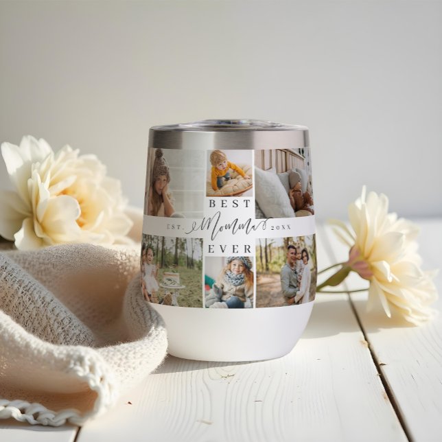 Beste Momma je Script Muttertag FotoCollage (Best Momma Ever Script Mother's Day Photo Collage Thermal Wine Tumbler)