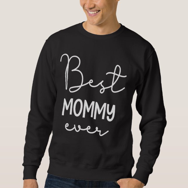 Beste MOMMY jemals Beste Freundin Wiedersehen-Fami Sweatshirt (Vorderseite)