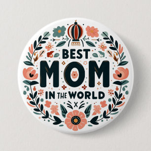 Beste Mutter der Welt - Blumenkranz Button