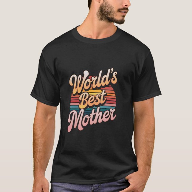 Beste Mutter der Welt T-Shirt (Vorderseite)