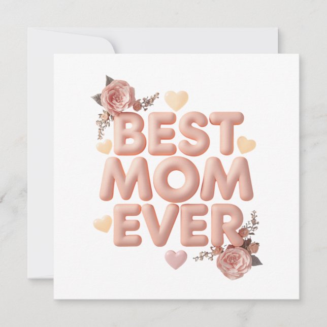 Beste Mutter überhaupt 3D-Blumendesign | Geschenk  Einladung (Vorderseite)