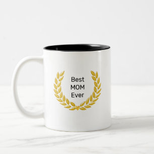 Beste Mutter überhaupt & goldener Lorbeerkranz Zweifarbige Tasse
