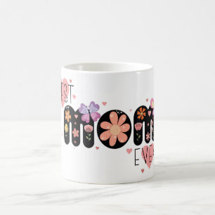 Beste Mutter überhaupt Kaffeetasse