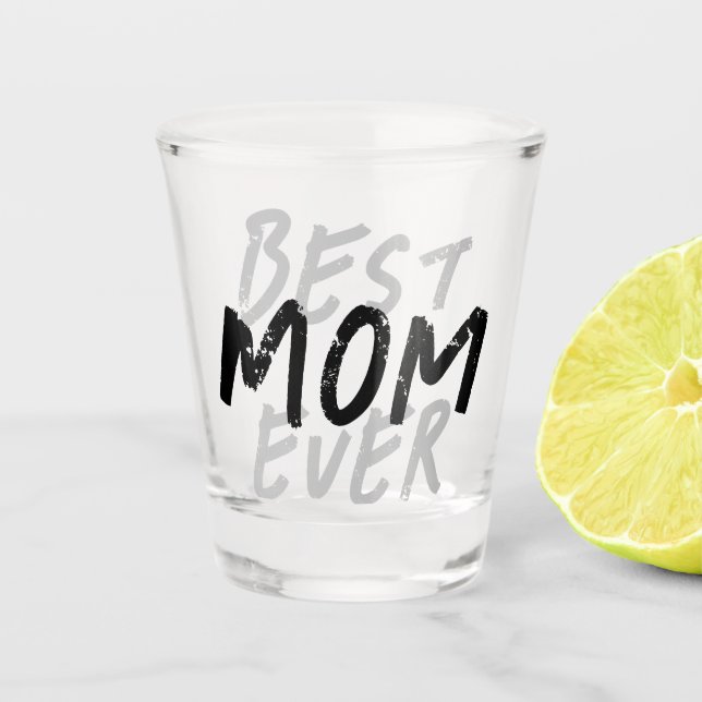 Beste Mutter überhaupt Moderne schwarze und graue  Schnapsglas (Vorderseite)