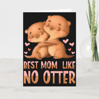 Beste Mutter wie kein Otter für Mutter  Karte