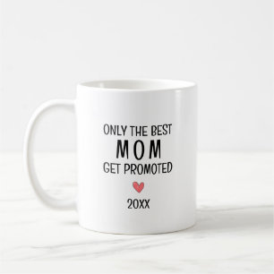 Beste Mutter wird befördert – Persönliches Jahr Kaffeetasse