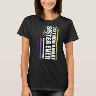 Beste nicht binäre Schwester je nichtbinäre Flagge T-Shirt