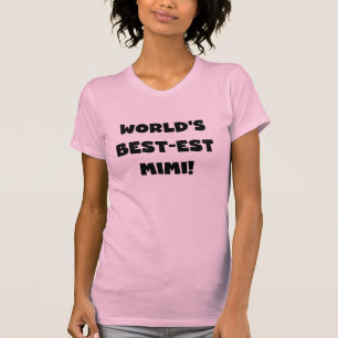 Beste Oma der Welt Mimi Schwarze Text T-Shirts und