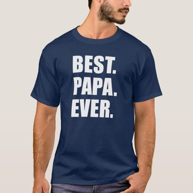 Beste Papa-Ever (AUF DARK) T-Shirt (Vorderseite)