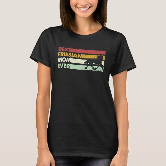 Beste Pferdemutter überhaupt  Mutter Friesen T-Shirt (Vorderseite)