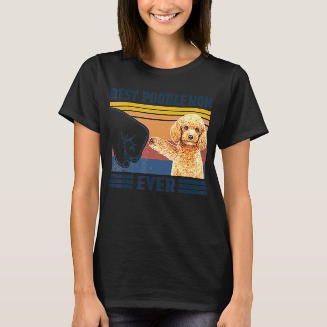 Beste Poodle Mama je Hunde Mama Mütter T-Shirt (Vorderseite)