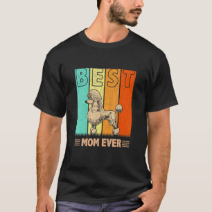 Beste Pudel-Hundemutter Aller Zeiten Retro-Grafik T-Shirt