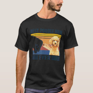 Beste Pudel-Mutter Aller Zeiten Hunde-Mutter Mütt T-Shirt