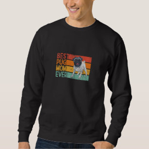 Beste Pug-Mutter Aller Zeiten Damen Pug-Besitzer P Sweatshirt