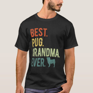 Beste Pug-Oma Aller Zeiten Hunde Liebhaber Muttert T-Shirt