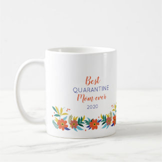 Beste Quarantäne Mutter je Muttertagsgeschenk Kaffeetasse