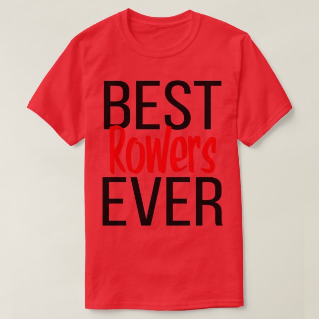 Beste Rowers T-Shirt (Design vorne)