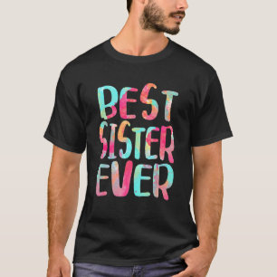 Beste Schwester je Muttertag T-Shirt