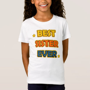 Beste Schwester je T-Shirt
