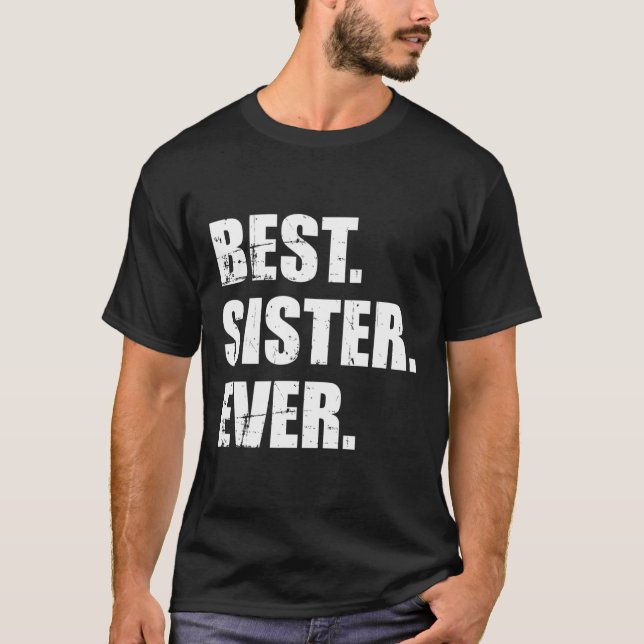 Beste Schwester je T-Shirt (Vorderseite)