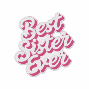 Beste Schwester überhaupt Aufkleber