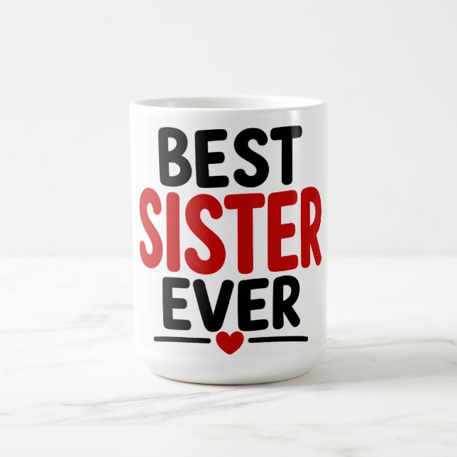 Beste Schwester überhaupt Kaffeetasse (Mittel)