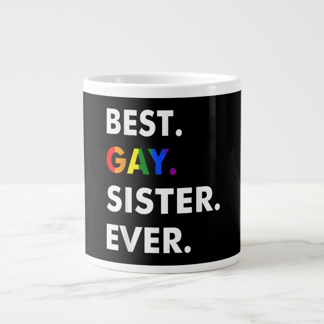 Beste Schwulenschwester je LGBT Lesbian Bi Month P Jumbo-Tasse (Vorderseite)