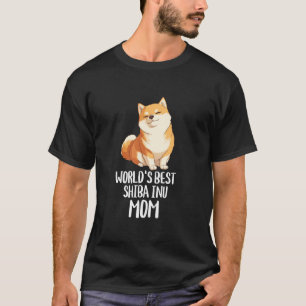 Beste Shiba Inu Hundemutter Besitzerin Süßes Haust T-Shirt