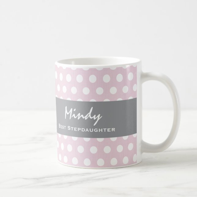 Beste Stieftochter-rosa und weiße Tupfen V07 Kaffeetasse (Rechts)