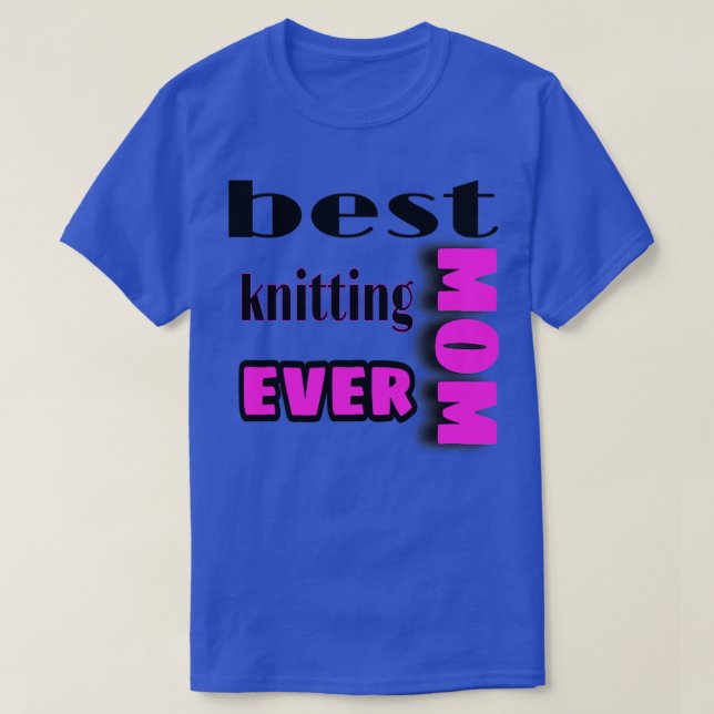 beste Strickmutter je 290 T-Shirt (Design vorne)