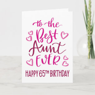 Beste Tante je 65. Geburtstag Typografie in Rosa b Karte