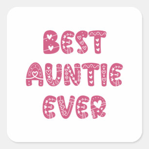 Beste Tante überhaupt Quadratischer Aufkleber