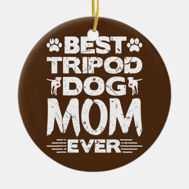 Beste Tripod-Mama je Amputierte Drei-Lege-Hunde Keramik Ornament (Vorne)