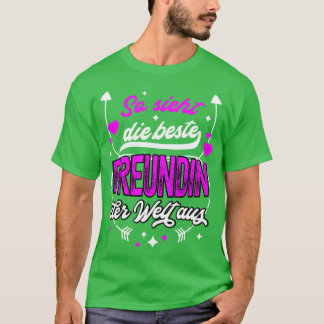 Beste und der Welt Freundschaft T-Shirt