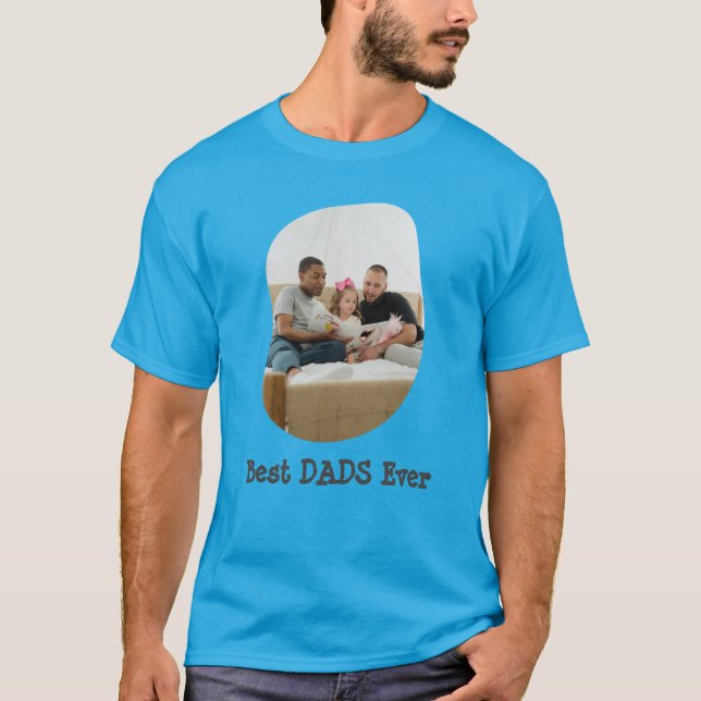 Beste VATER je LGBTQ laden Ihr Foto hoch T-Shirt (Vorderseite)