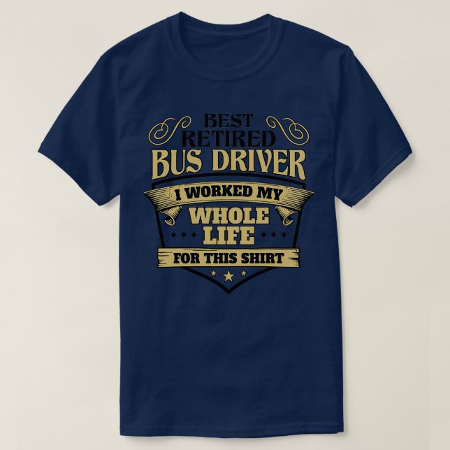 Beste Version für den gefahrenen Bus-Treiber T-Shirt (Design vorne)