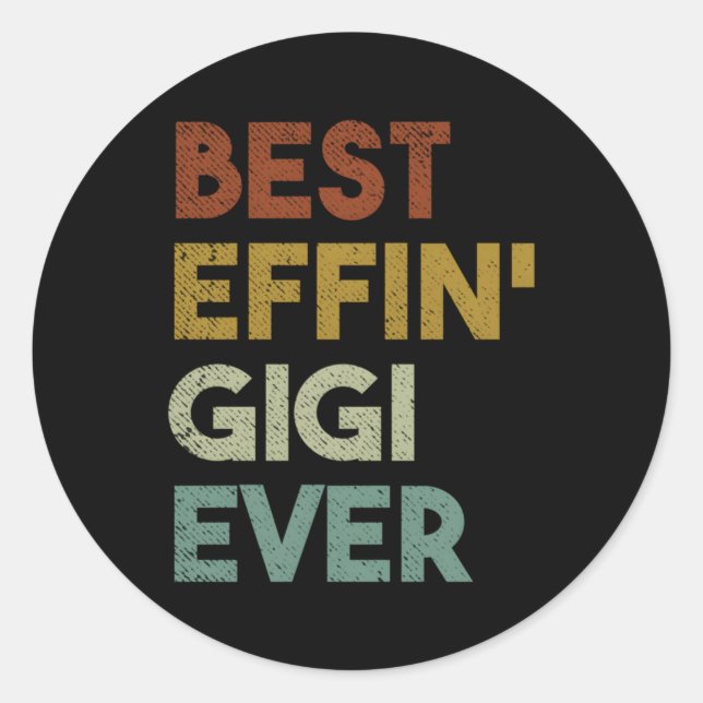 Beste Wirkung Gigi je für Oma Runder Aufkleber (Vorderseite)