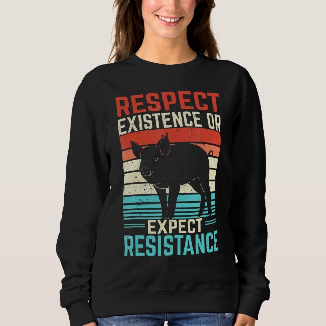 Bestehen oder zu erwartende Resistenz beachten Sweatshirt (Vorderseite)