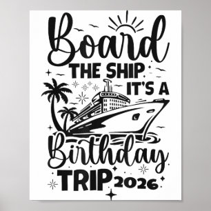 Besteige das Schiff eine Geburtstagsreise 2026 Kre Poster