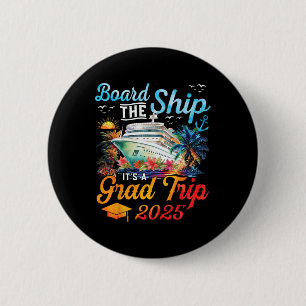 Besteige das Schiff, es ist der Abschlussfahrt 202 Button