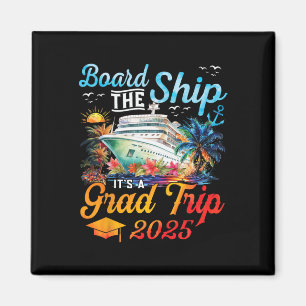Besteige das Schiff, es ist der Abschlussfahrt 202 Magnet