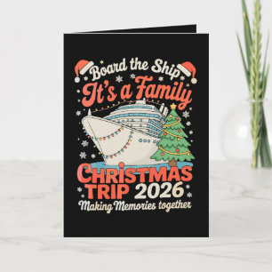 Besteige das Schiff, es ist ein Familienweihnachts Karte