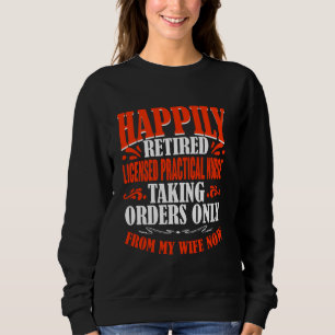 Bestellungen von meiner Ehefrau erledigt lizenzier Sweatshirt