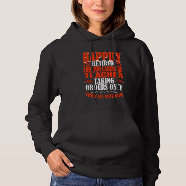 Bestellungen von meiner Ehefrau in fremder Sprache Hoodie (Vorderseite)