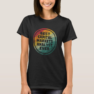 Bester Analyst der Kapitalmärkte überhaupt T-Shirt