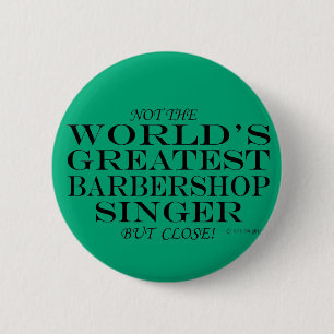 Bester Barbershop Singer Nah Button