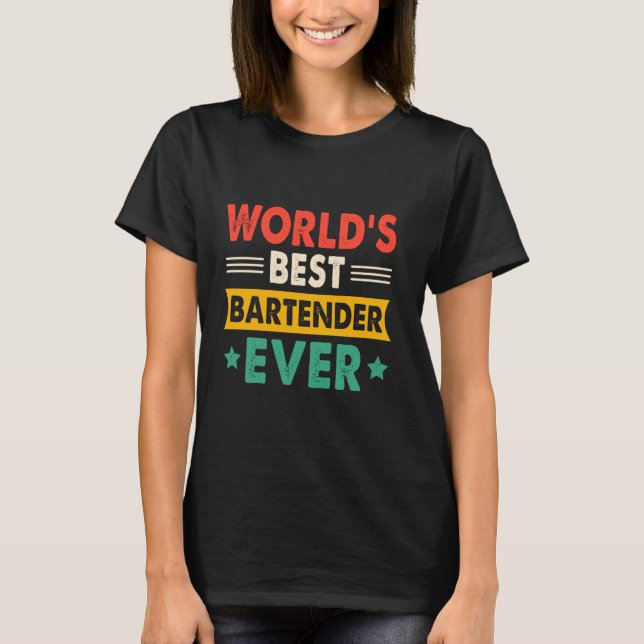 Bester Barkeeper der Welt Ever Funny Retro T-Shirt (Vorderseite)