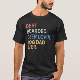 Bester Bartbeer Lovin Vater T-Shirt